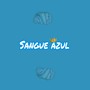 Sangue Azul (Explicit)