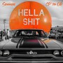 Hella **** (feat. CPtheOG) [Explicit]