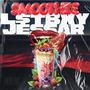 SMOOTHIE (feat. Jessar) [Explicit]