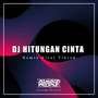 DJ Hitungan Cinta - Inst