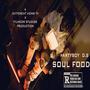 Soul Food (Explicit)