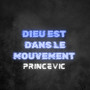 Dieu est dans le Mouvement