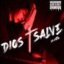 Dios + Salve (Explicit)