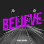 Believe (Explicit)