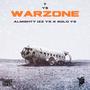 Warzone (feat. Solo YS) [Explicit]