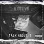 Talk About It (Explicit)