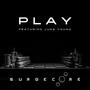 Play (feat. Luke Young)