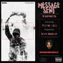 Message Sent (feat. Planet Asia & Statik Selektah) [Explicit]