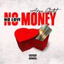 No Money No Love