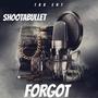 Forgot (Explicit)