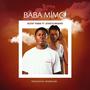 BABA MIMO (feat. Jesseylingard)