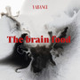 The Brain Food (Explicit)