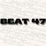 BEAT 47