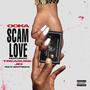 Scam Love (Explicit)