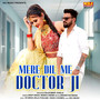 Mere Dil Me Doctor Ji