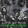 Life Of The Trapstars (Explicit)