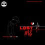 Lost Me (Explicit)