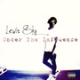 Under the Influence (Explicit)