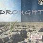 Drought (Explicit)