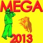 Mega 2013