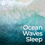 Ocean Waves Sleep (Calm Lullaby)