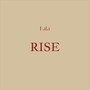 Rise