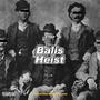 Balis Heist (Explicit)