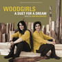 Woodgirls: A Duet for a Dream (Original Motion Picture Soundtrack)