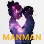 Manman (Explicit)