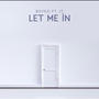 Let me in (feat. JT )