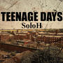 Teenage Days (Explicit)