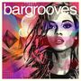 Bargrooves Deluxe Edition 2015 Mixtape