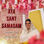 Aya Sant Samagam