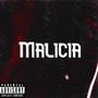 Malicia (Explicit)