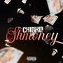 Shmoney (Explicit)