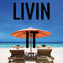 Livin' it (Explicit)