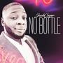 No Bottle