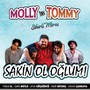 Sakin Ol Oğlum (Molly Ile Tommy Sihirli Miras Orijinal Film Müziği)