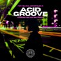 Acid Groove