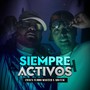 Siempre Activos (Explicit)