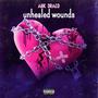 unhealed wounds (Explicit)