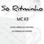 Só Ritminho (Explicit)