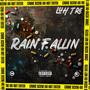 Rain Fallin (Explicit)