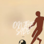 On the side (Explicit)