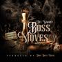 Boss Moves (Explicit)