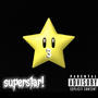 superstar! 3 (feat. Jalitae, dxrknos, xøFADE! & Veohuh) [Explicit]