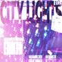 City lights (Explicit)