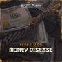 Money Disease (feat. Riyaz) [Explicit]