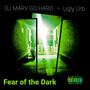 Fear of the Dark (Explicit)