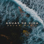 Aguas De Vida